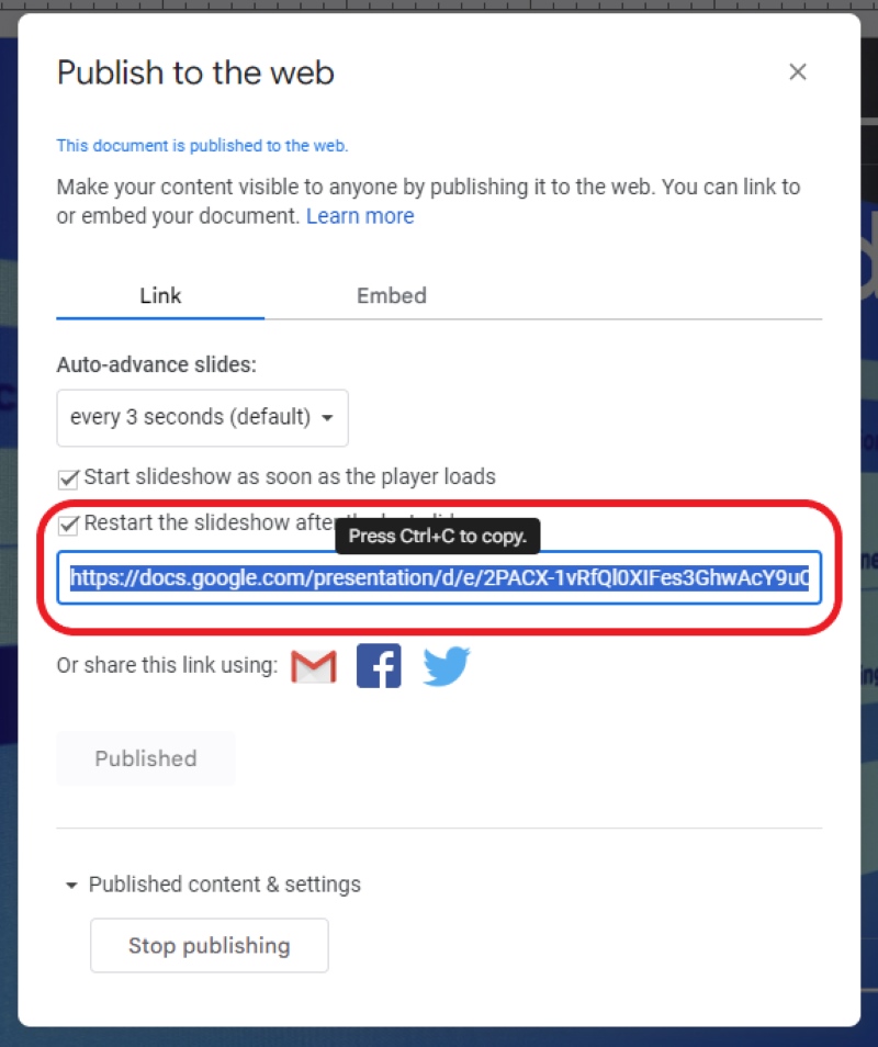 press Ctrl+C to copy shared link of Google Slides file