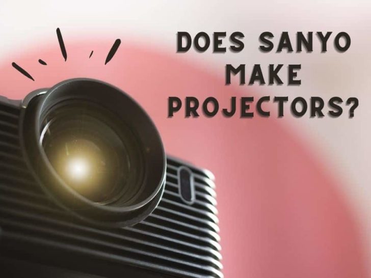 Does Sanyo Make Projectors?
