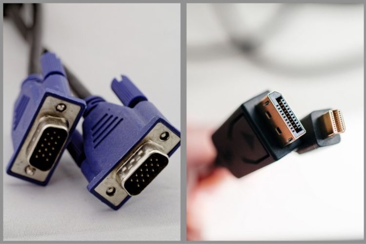 VGA cables vs Displayport cables