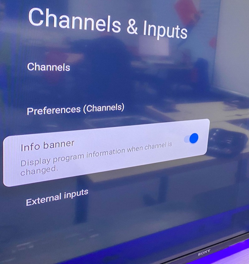 Sony TV Info banner is turned on