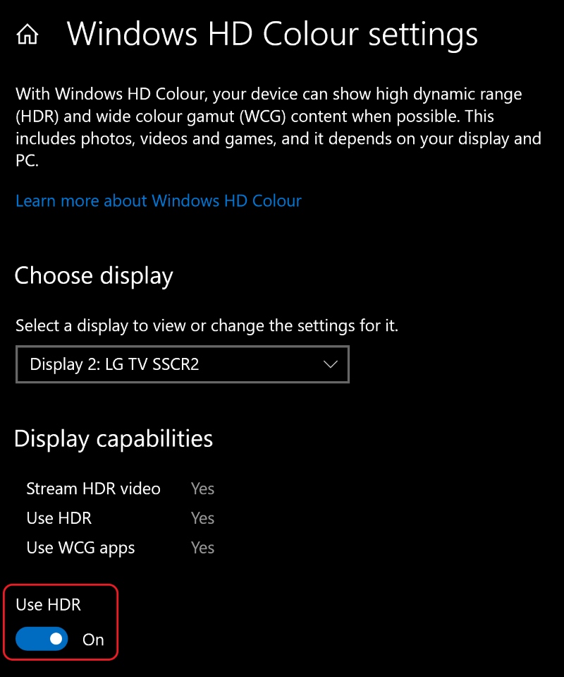 toggle Use HDR On in Windows HD Colour settings