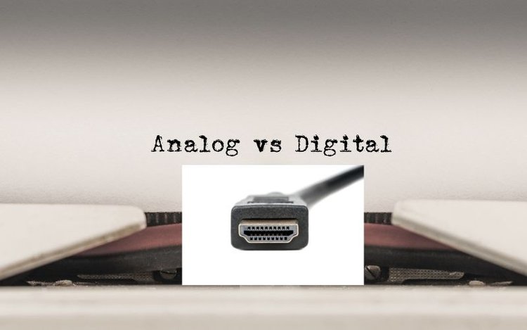 HDMI Digital or Analog