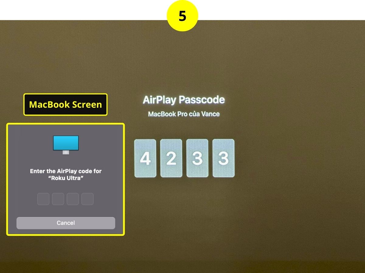 step 4 - selectStep 5 - Enter the AirPlay code that appears on your Roku roku ultra on the list