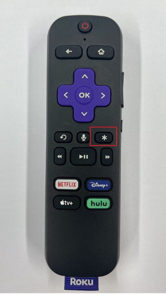 press the Star button on Roku remote