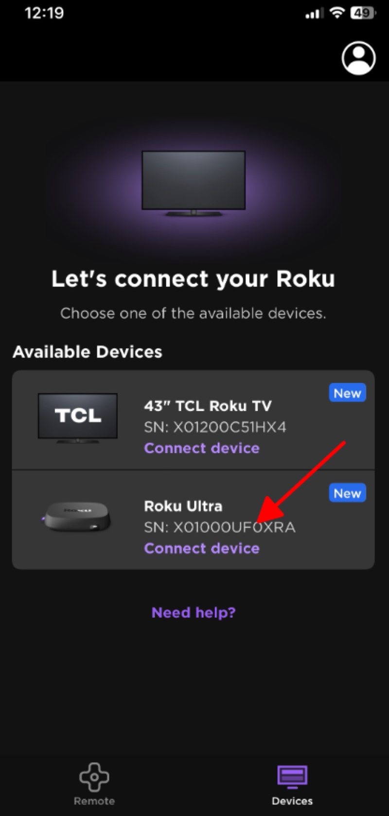 select Roku Ultra to connect to the Roku mobile app