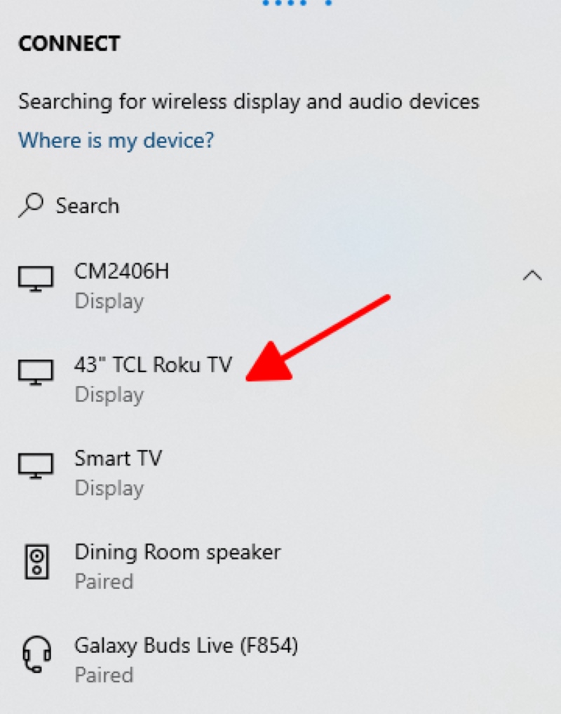 select the Roku TV name to connect to the Windows wireless display setup