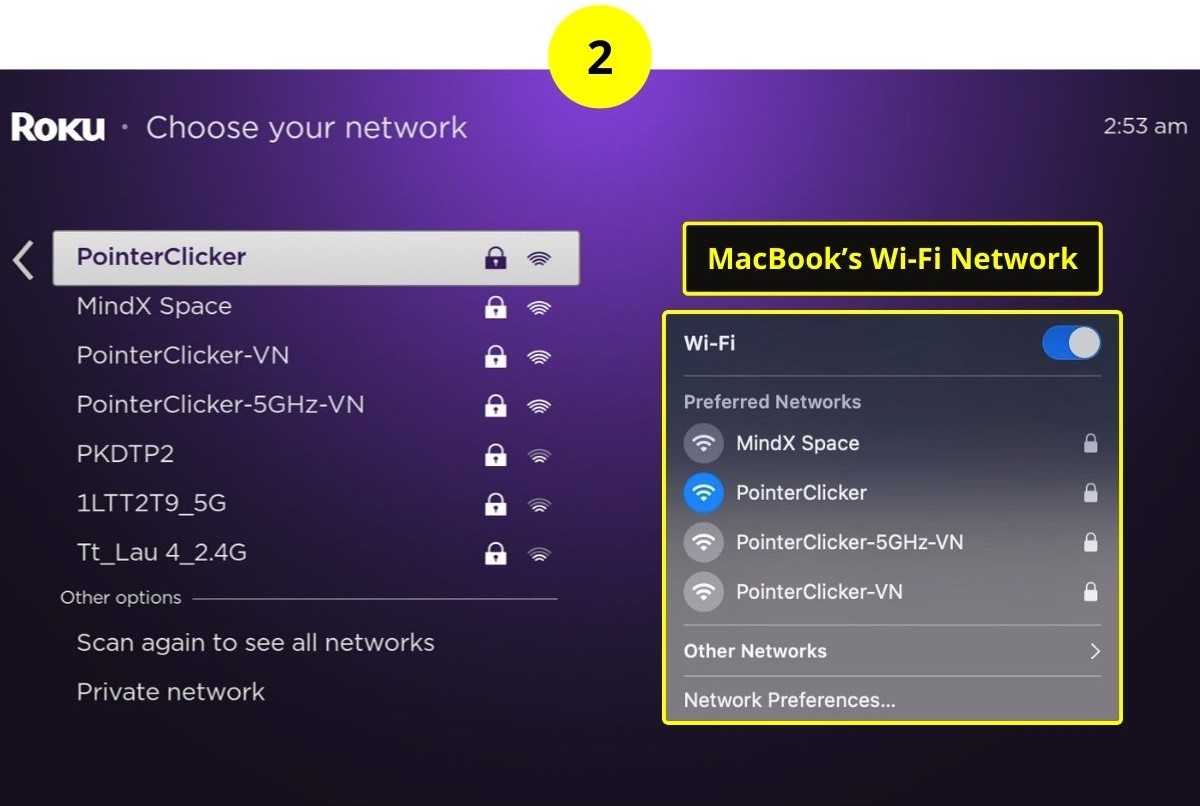 step 2 - ensure roku and macbook are connected to the same wi-fi network