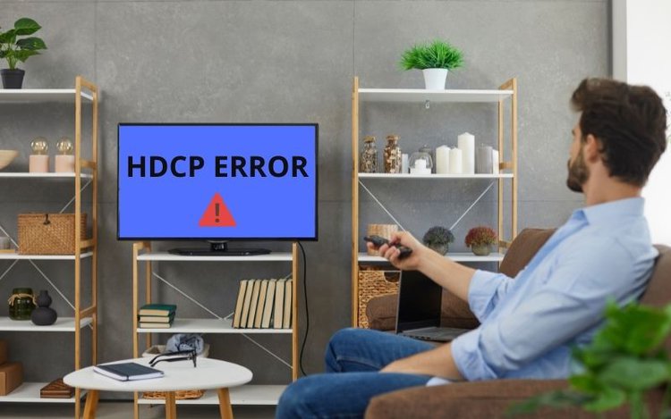 TV gets an HDCP error