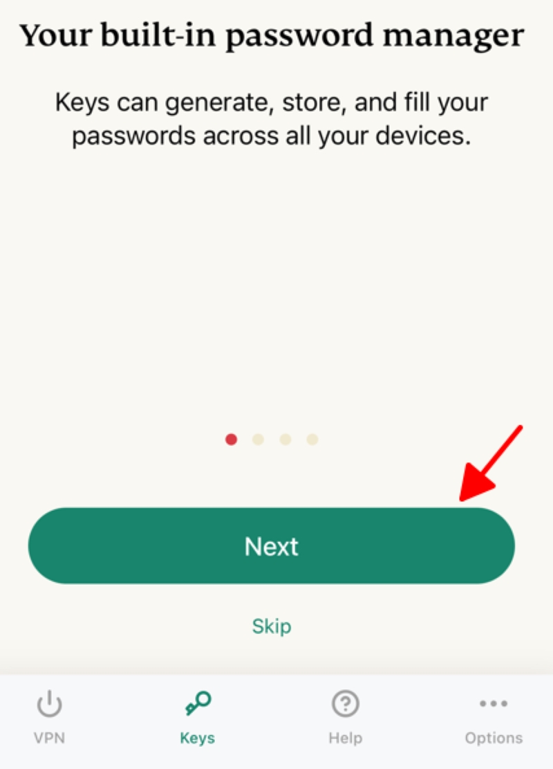 select Next in the ExpressVPN app page of Your built-in password manager creation