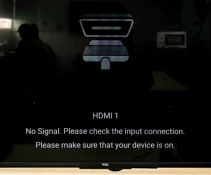 HDMI no signal message is showing on a TCL TV