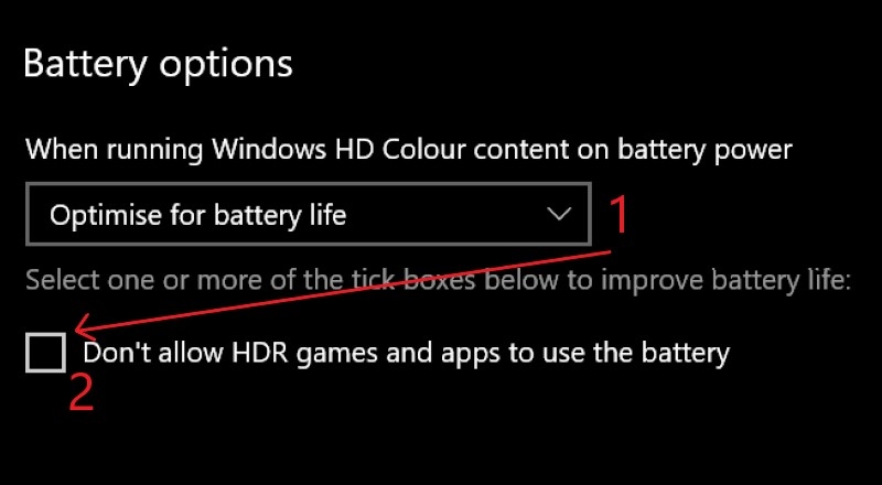 untick Don't allow HDR games and apps to use the battery option in Windows HDR settings