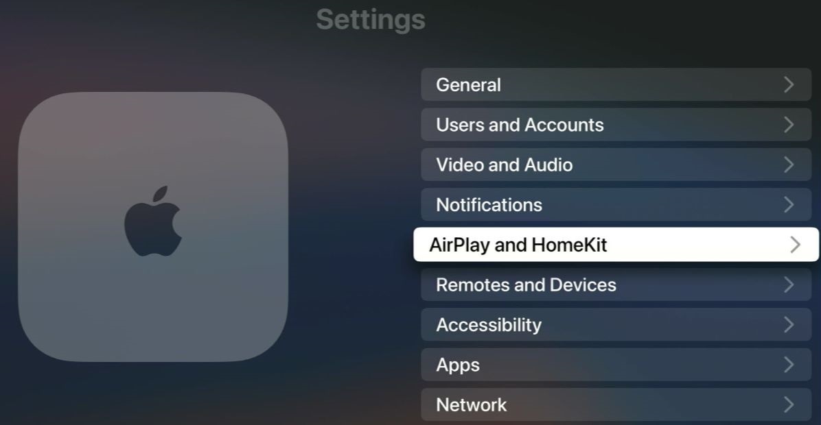 AirPlay and Home Kit option from the Apple TV settings