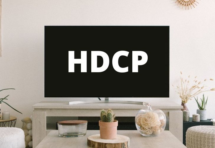 Why Does HDCP Exist?
