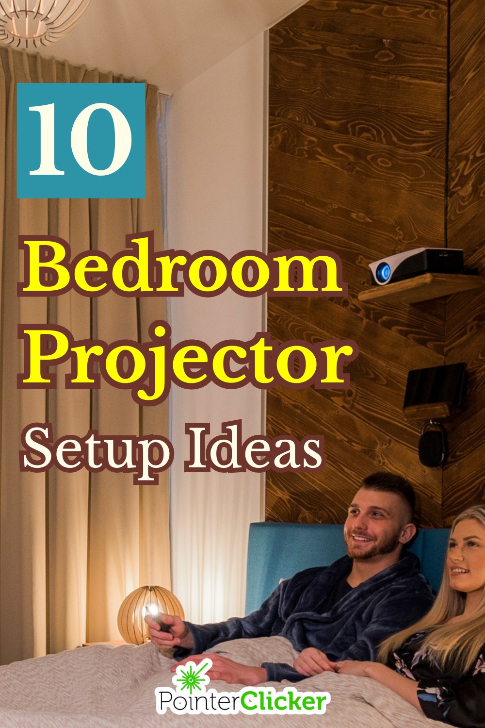 10 bedroom projector setup ideas