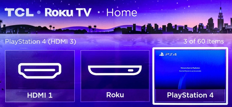select PS4 in the TCL Roku TV input setting