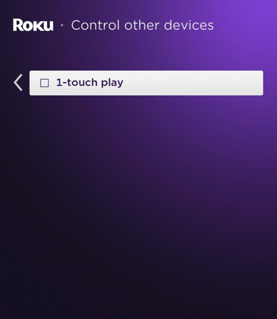 1-touch play box is unchecked on a roku
