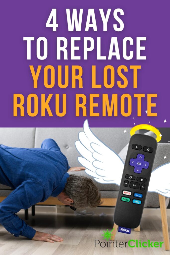 4 ways to replace your lost Roku remote