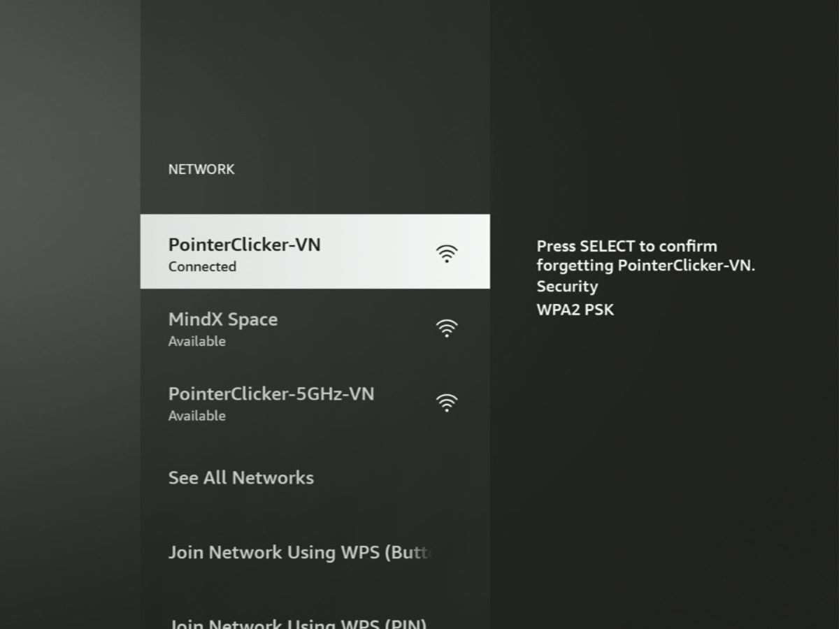 a wifi network is connected on a fire tv stick, click the select button to forget