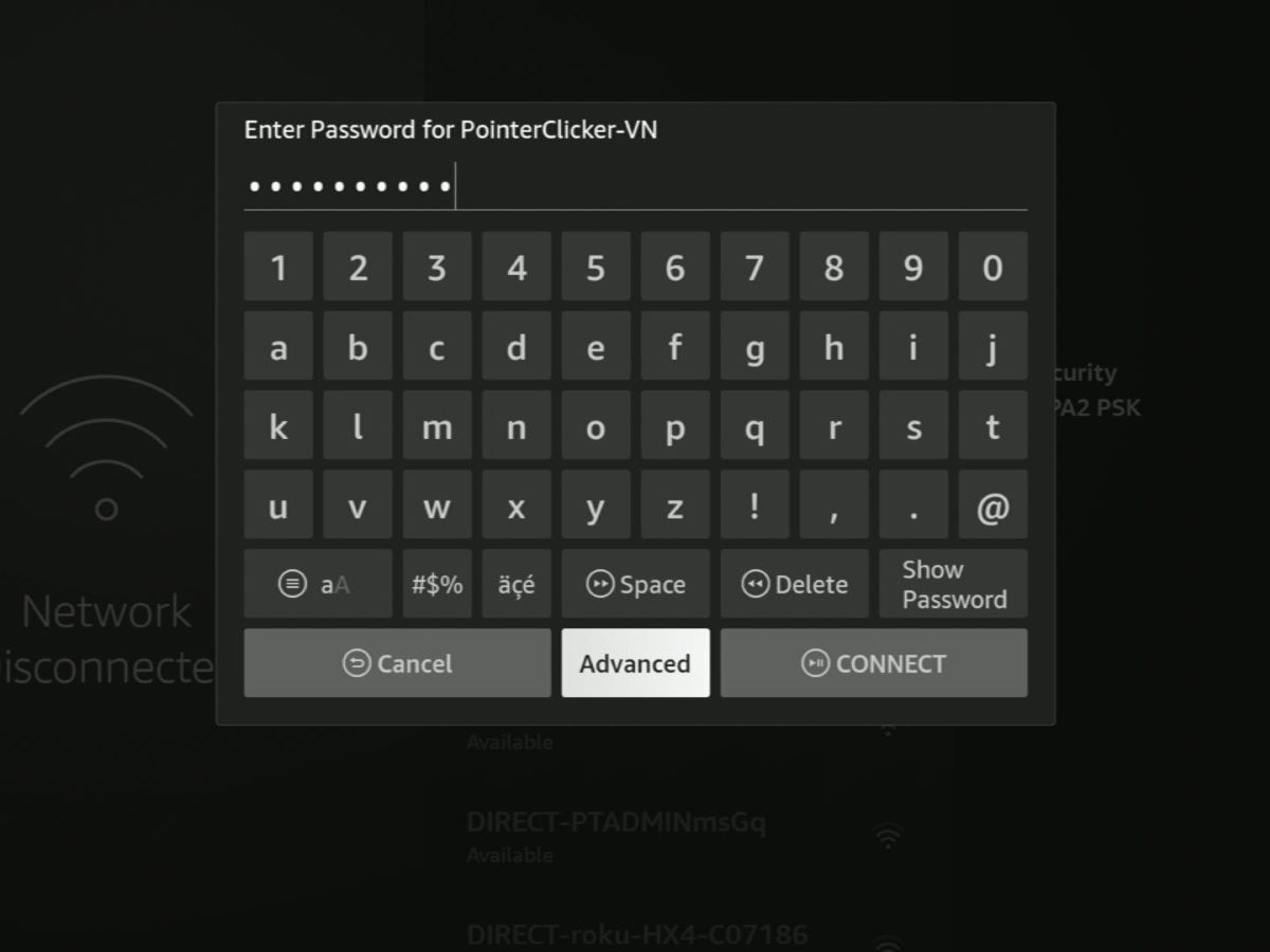 enter the password for a wi-fi network, advanced option is highlighted on a fire tv stick