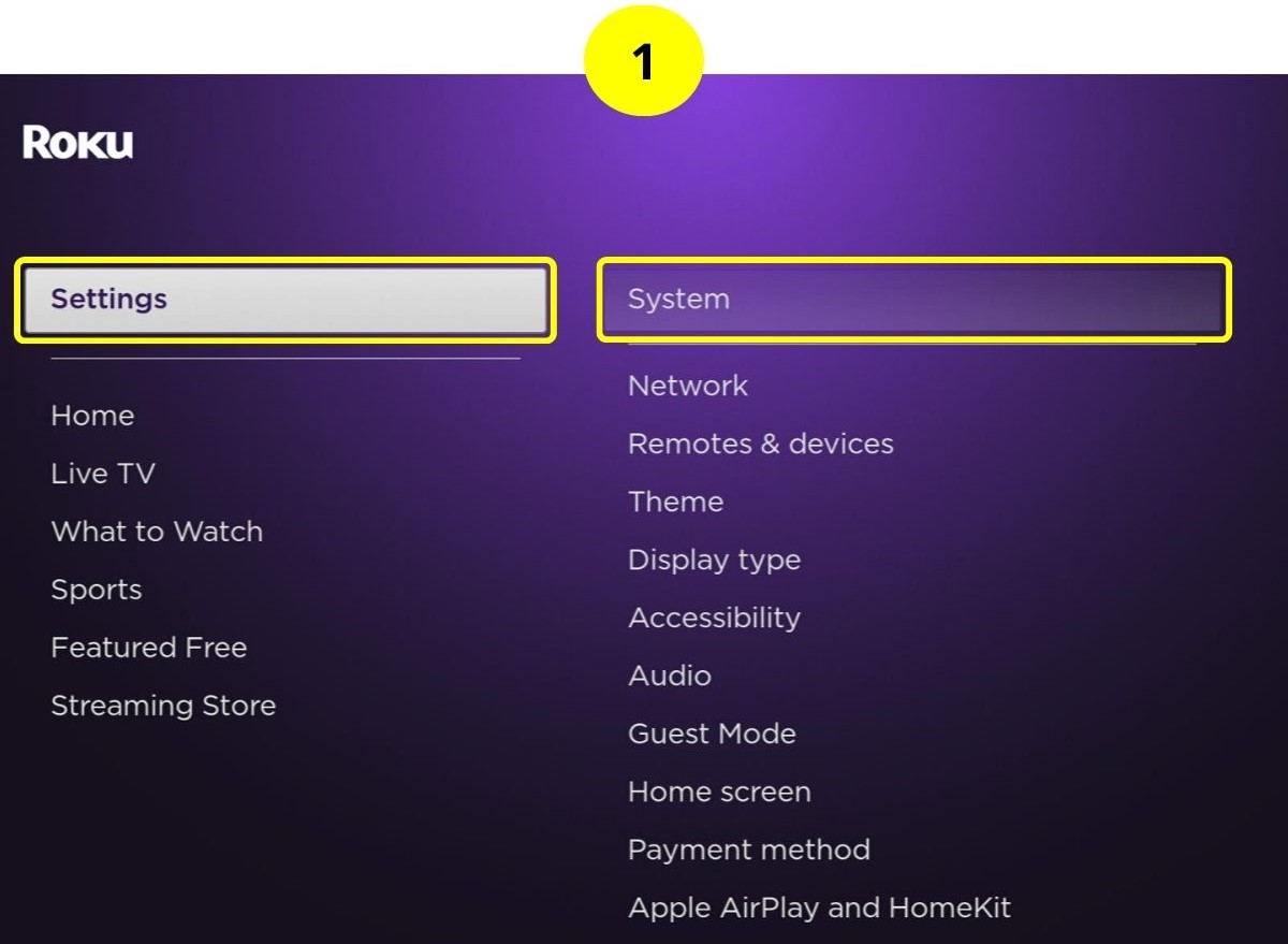 step 1 - go to settings then system on a roku