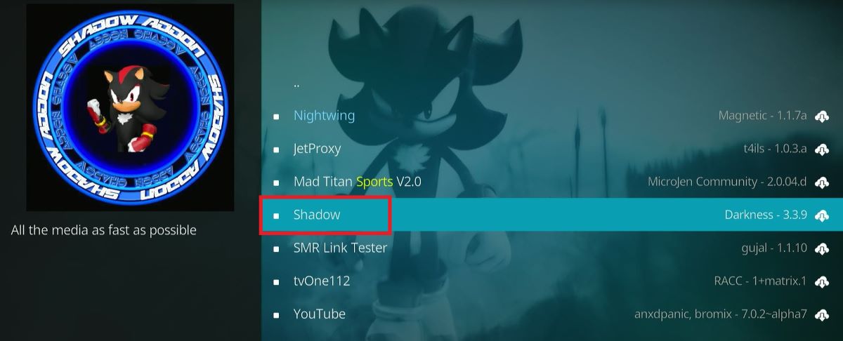 The Shadow add-on from the Kodi app and provides by the Magnetic repo app