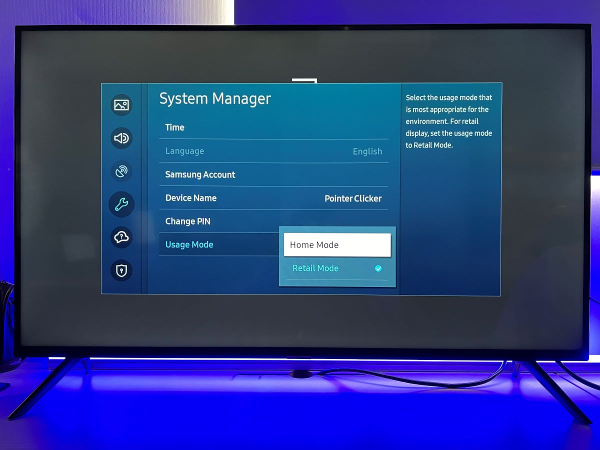The Retail mode and Home mode from the System Manager on Samsung TV