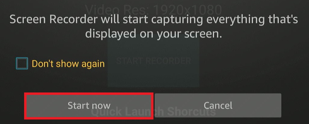 The Start now button to start recording screen on Fire Stick TV