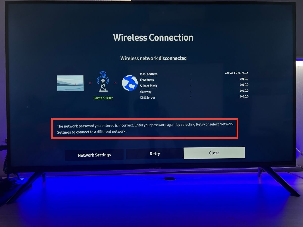 The network status on Samsung TV saying the password is incorrect