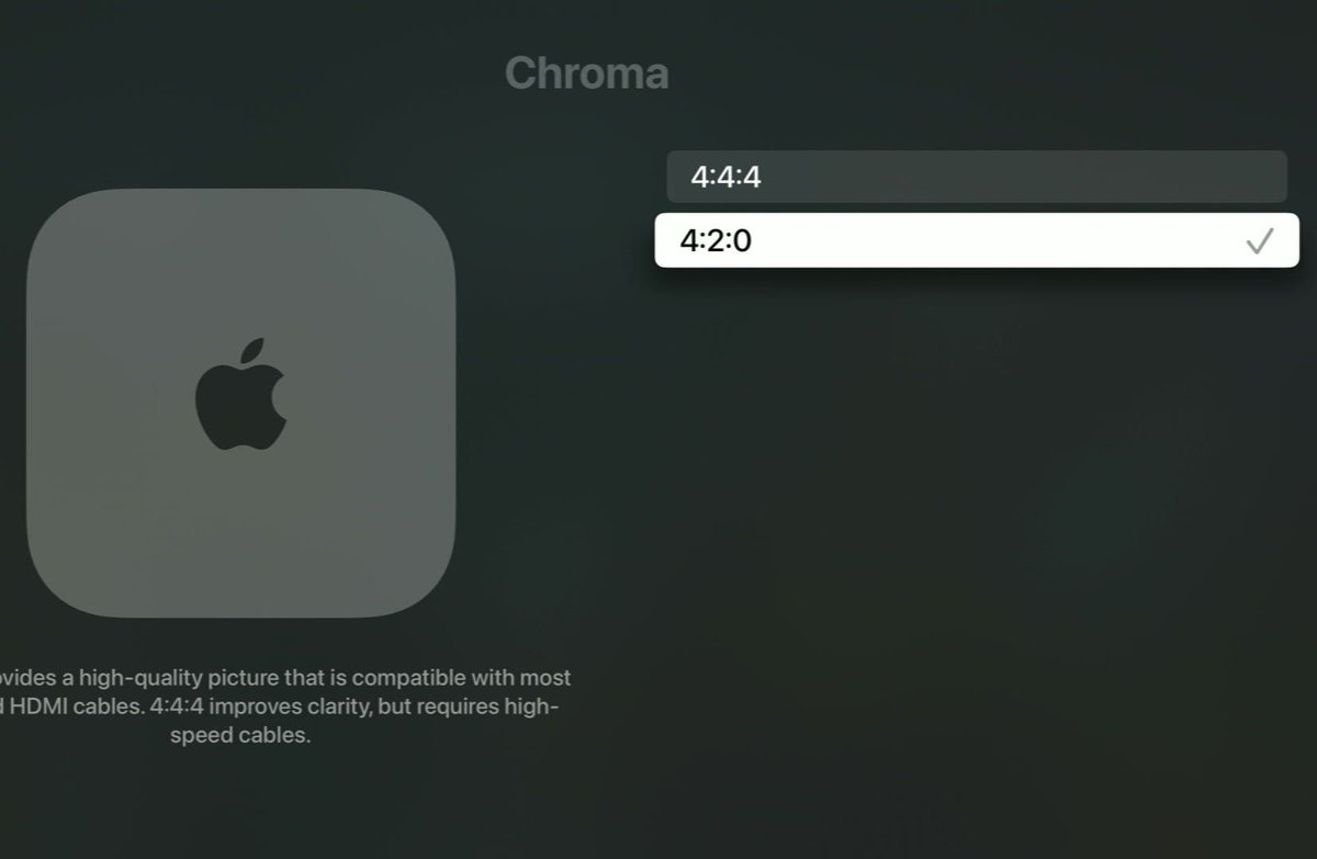 4.2.2 chroma option is chosen on an apple tv
