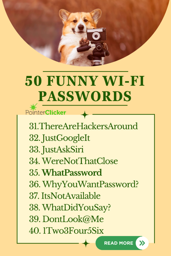 image of a dog and 50 funny wifi passwords (from 30 to 40)