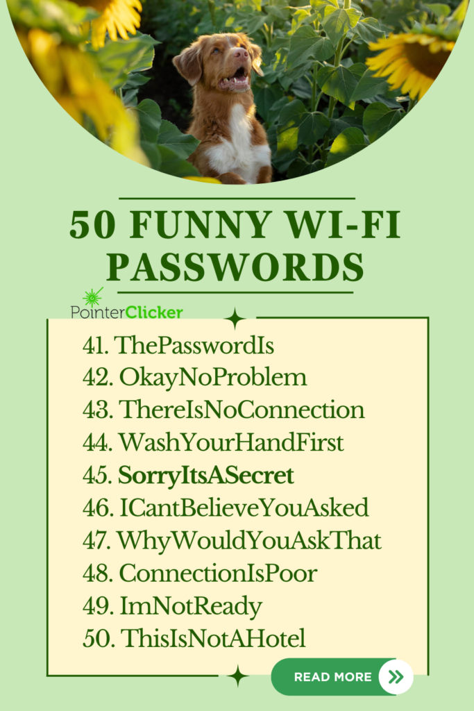 image of a dog and 50 funny wifi passwords (from 41 to 50)
