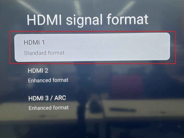 choose your HDMI port in HDMI signal format
