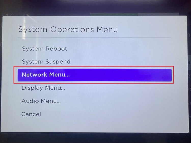 head to the Network Menu in System Operations Menu