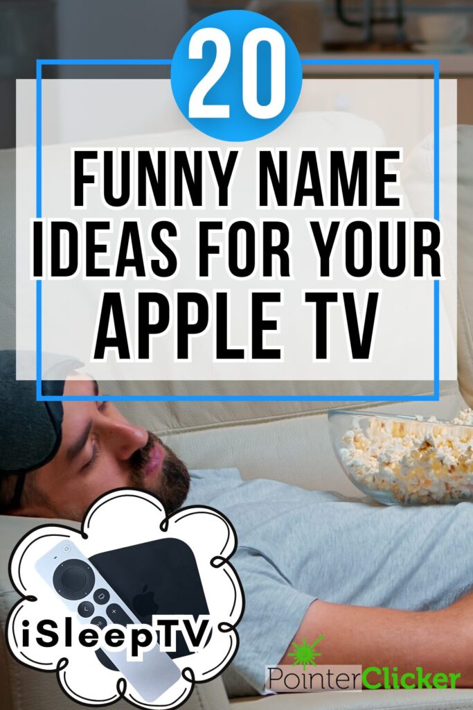 20 funny name ideas for your apple tv