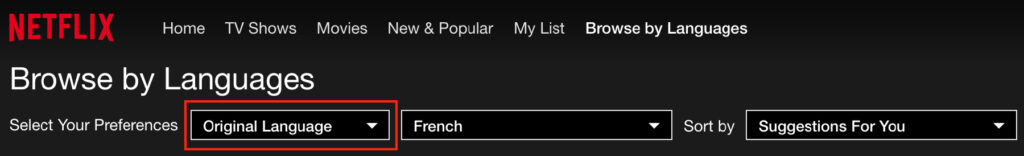 In the first box of Select Your Preferences, pick Original Language
