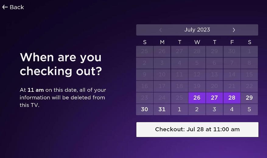 a roku calendar showing checkout date at 28th july 2023