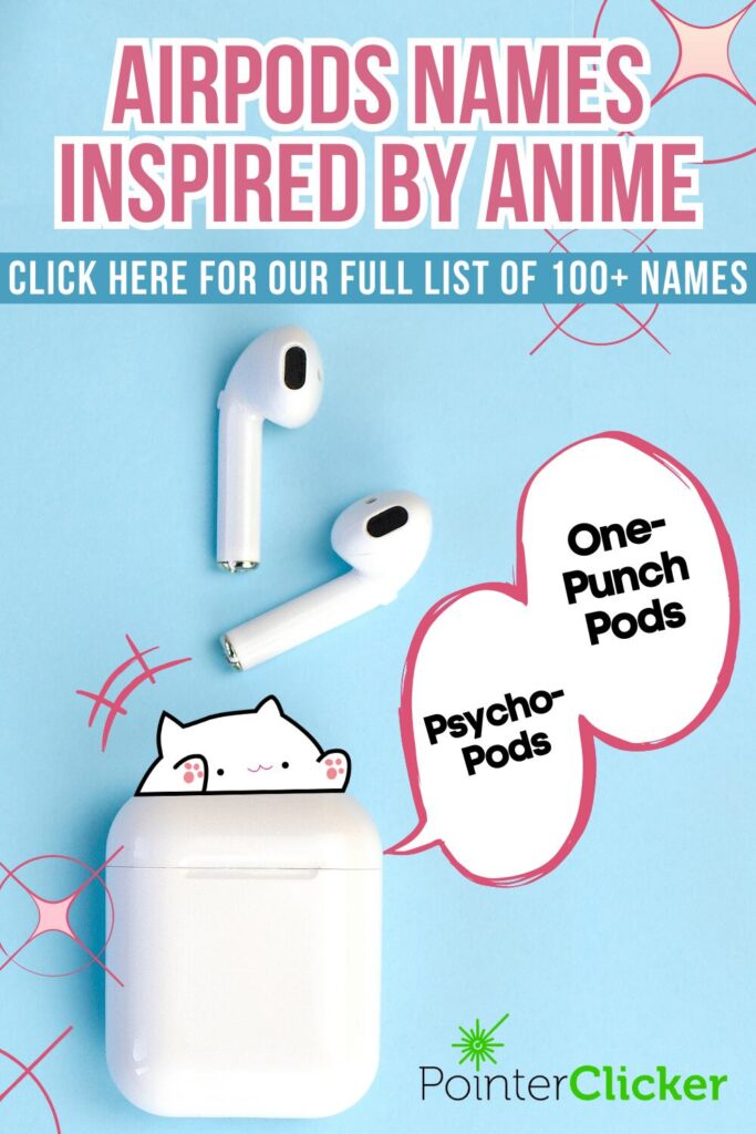 airpods names inspired by anime