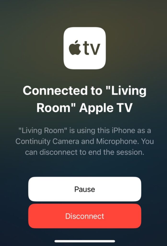 notification of Connected to an Apple TV on an iPhone via Continuity Camera
