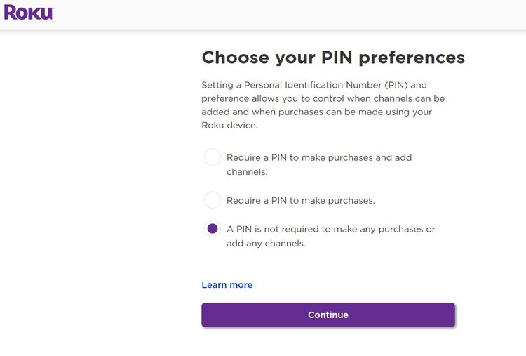 options to choose if you want to add a PIN each time you add a channel or make a purchase on your Roku