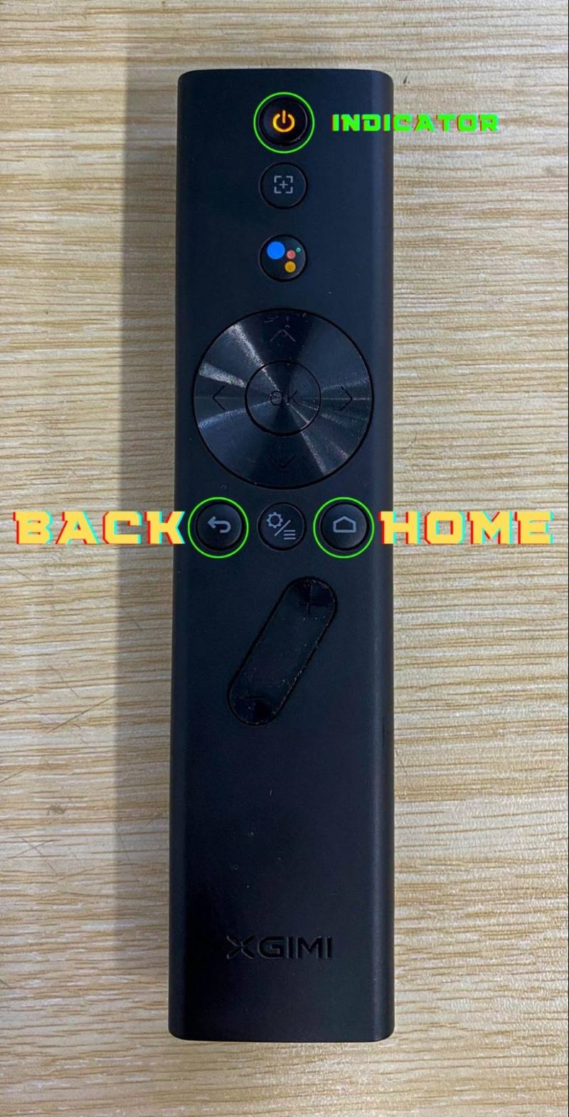 select both BACK and HOME buttons on the XGIMI remote at the same time until the INDICATOR light flashing