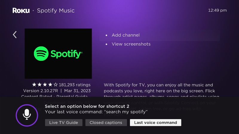 select the Last voice command for Roku shortcut button 2 to open the Spotify channel