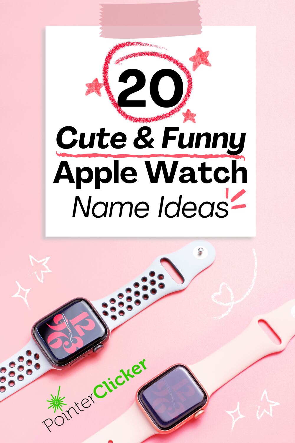 20 Cute & Funny Apple Watch Name Ideas That Will Charm Your Socks Off