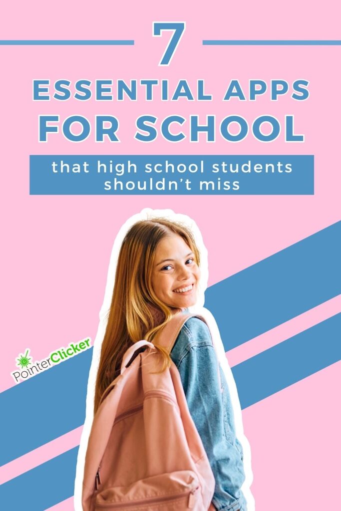 girl with backpack, the titles say '7 essential apps for school that high school students shouldn't miss'