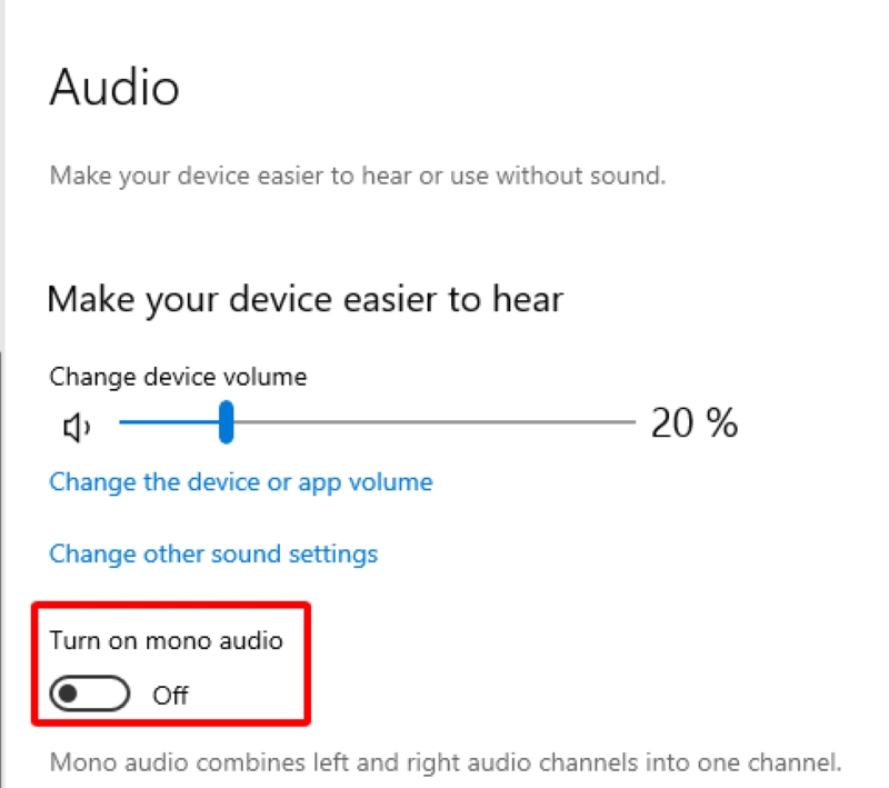 Toggle Turn on mono audio to Off in Windows