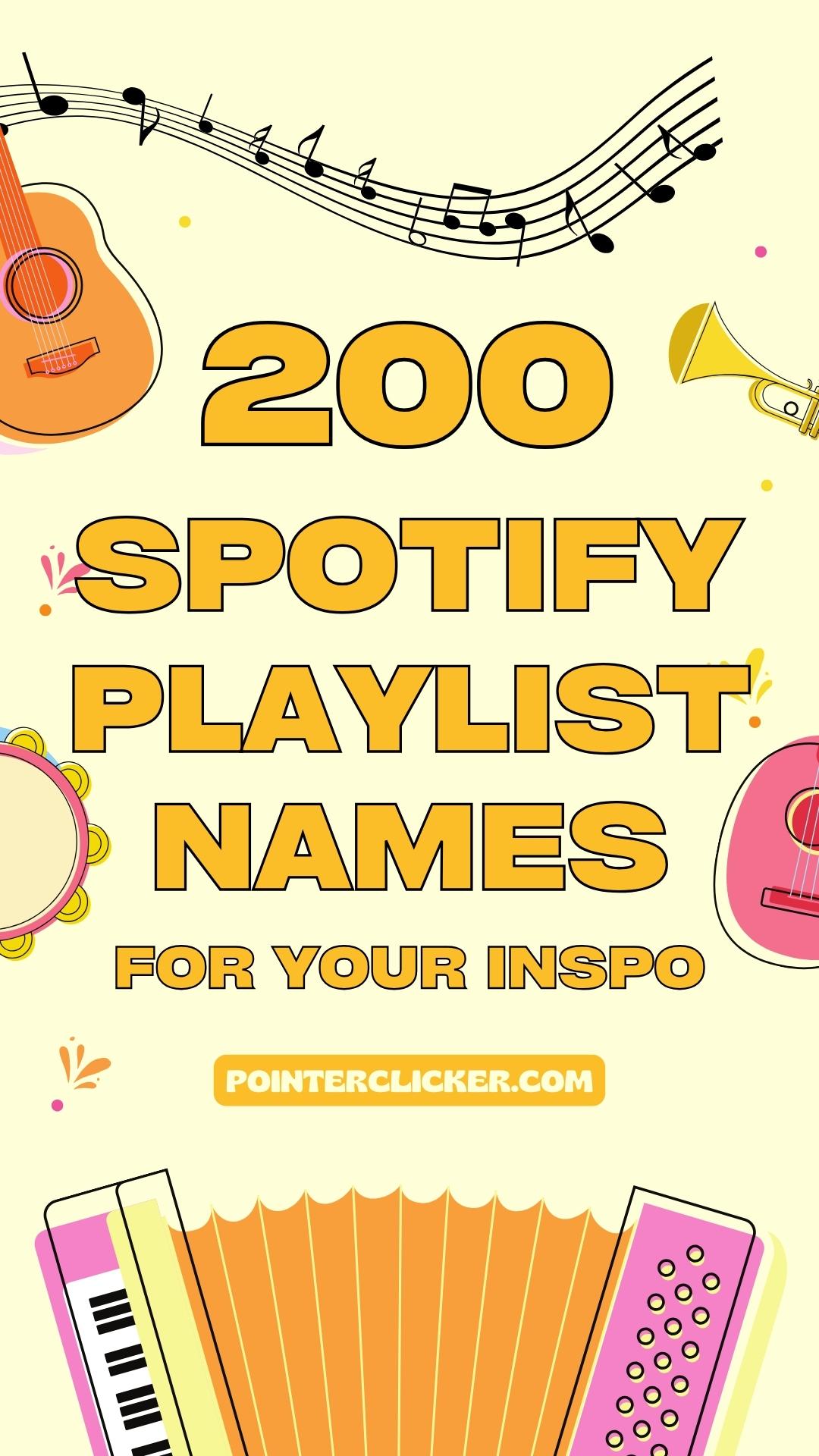 200 spotify names for your inspo