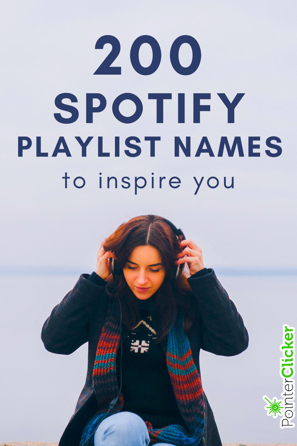 200 spotify playlist names to inspire you