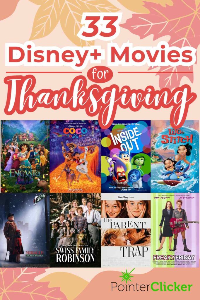 33 Disney Plus movies for Thanksgiving