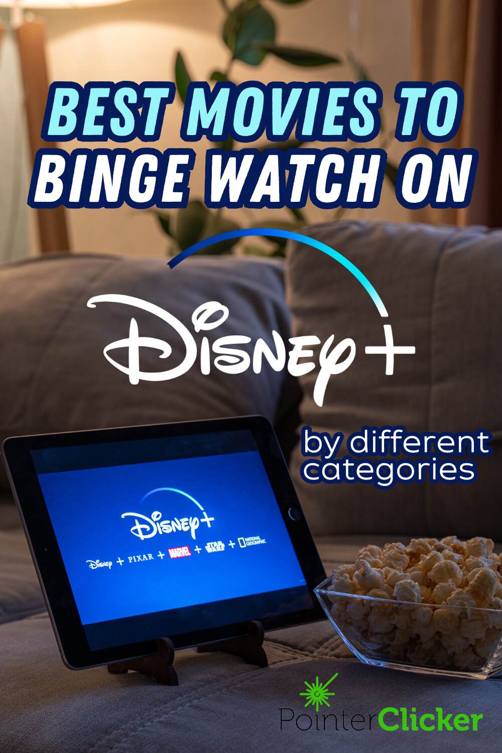 best movies to watch on Disney Plus by categories