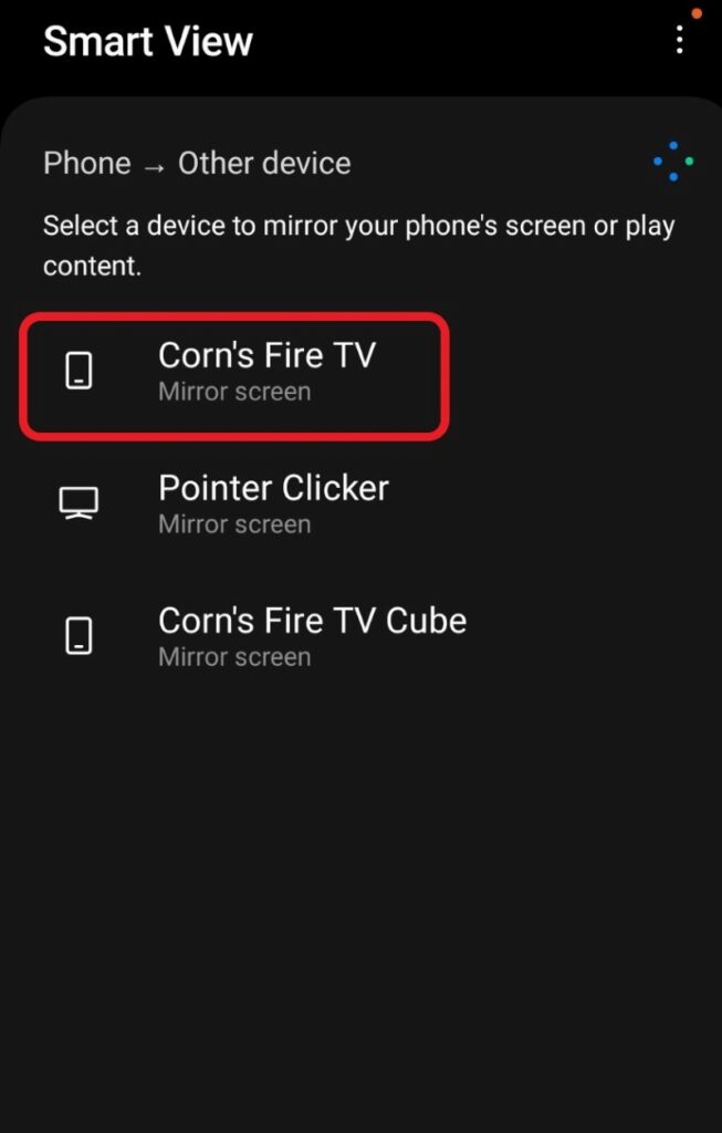 select the Fire TV name on the Smart View device list