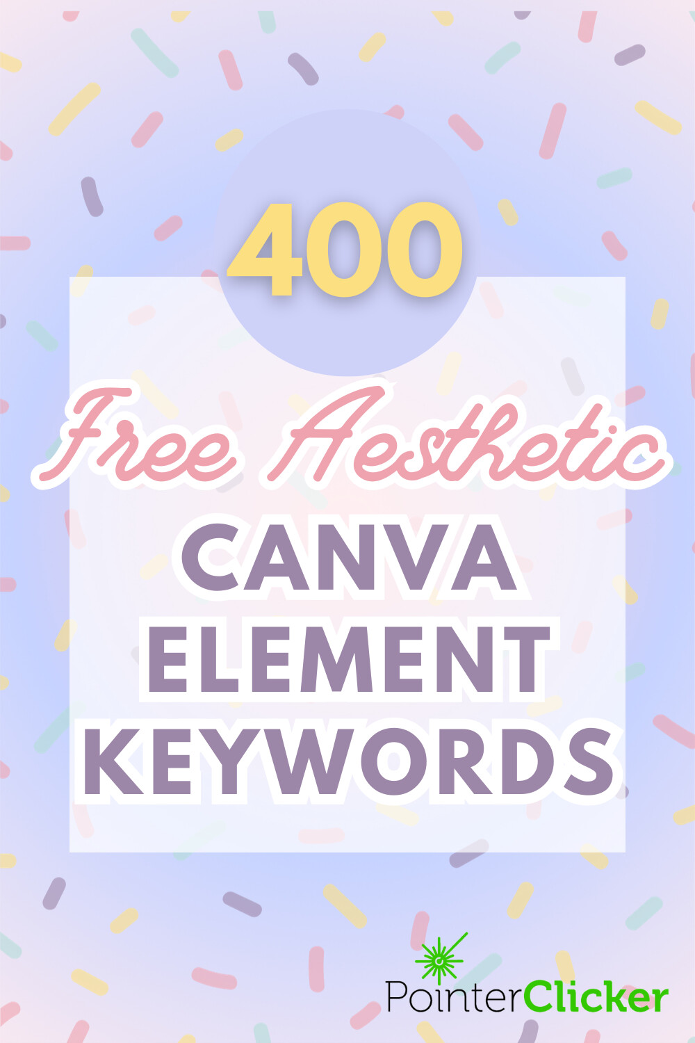 400+ Essential Canva Element Keywords to Elevate Your Designs